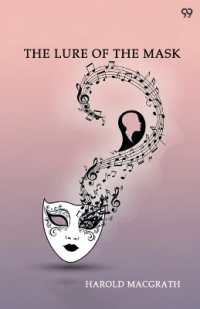 The Lure of the Mask (Edition1)