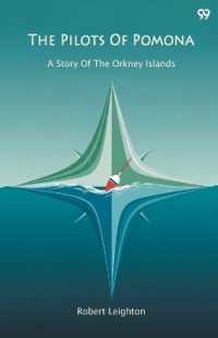 The Pilots of PomonaA Story of the Orkney Islands (Edition1)