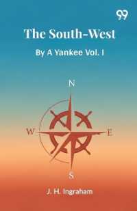 The South-WestBy a Yankee Vol. I (Edition1)