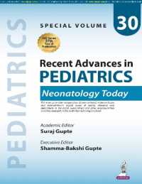 Recent Advances in Pediatrics: Neonatology Today : Special Volume - 30