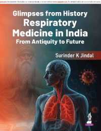 Glimpses from History: Respiratory Medicine in India : From Antiquity to Future
