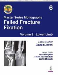 Master Series Monographs: Failed Fracture Fixation Volume 2: Lower Limb : Volume 6