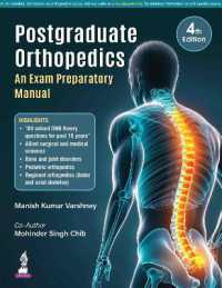 Postgraduate Orthopedics : An Exam Preparatory Manual （4TH）