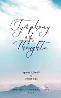 Symphony of Thoughts (Edition1st)