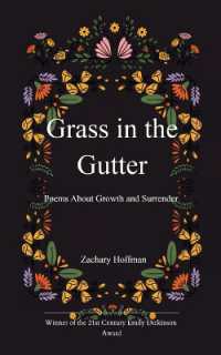 Grass in the Gutter (Edition1st)