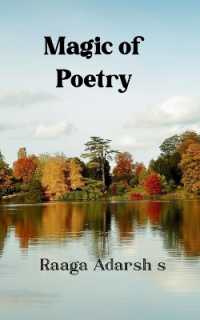 The Magic of Poetry (Edition1st)