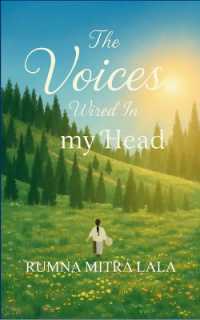 The Voices Wired in my Head (Edition1st)