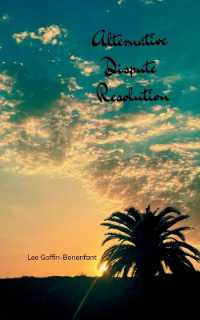 Alternative Dispute Resolution (Edition1st)