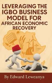 LEVERAGING THE IGBO BUSINESS MODEL FOR AFRICAN ECONOMIC RECOVERY