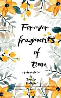 Forever - Fragments of Time Myriad shades of Love ...unfinished