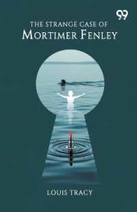 The Strange Case of Mortimer Fenley (Edition1)