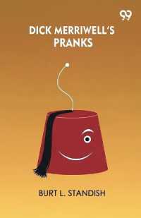 Dick Merriwell's PranksOr, Lively Times in the Orient (Edition1)