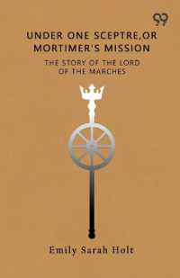 Under One Sceptre, or Mortimer's MissionThe Story of the Lord of the Marches (Edition1)