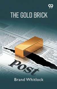 The Gold Brick (Edition1)