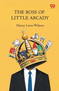 The Boss of Little Arcady (Edition1)