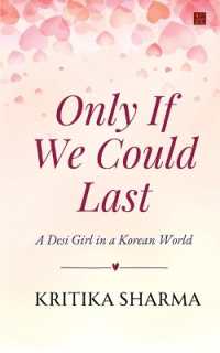 Only If We Could Last