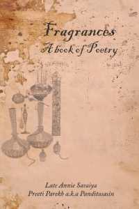 Fragrances - a Book of Poetry