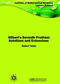 Hilbert's Seventh Problem : Solutions and Extensions (Institute of Mathematical Sciences-lecture Notes 2)
