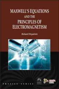 Maxwell'S Equations and the Principles of Electromagnetism