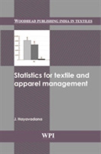 Statistics for Textile and Apparel Management (Woodhead Publishing India in Textiles)