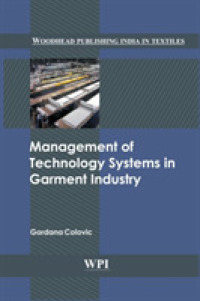 Management of Technology Systems in Garment Industry (Woodhead Publishing India in Textiles)