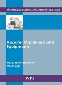 Apparel Machinery and Equipments (Woodhead Publishing India in Textiles)