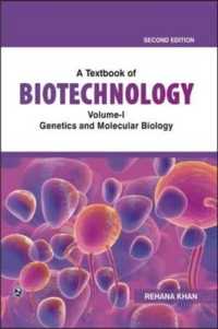 A Textbook of Biotechnology Genetics and Molecular Biology: Volume 1 （2ND）