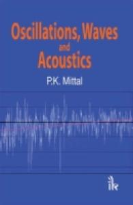 Oscillations, Waves and Acoustics