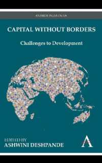 Capital without Borders : Challenges to Development (Anthem Frontiers of Global Political Economy and Development)