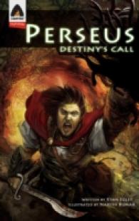 Perseus : Destiny's Call (Campfire Graphic Novels) （PAP/PSTR）