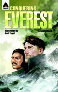 Conquering Everest: the Lives of Edmund Hillary and Tenzing Norgay -- Paperback / softback