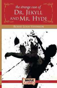 The Strange Case of Dr. Jekyll and Mr. Hyde (Children Classics)