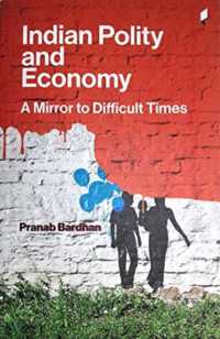 Indian Polity and Economy: a Mirror to Difficult Times (Critical Debates on History & Politics)