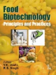 Food Biotechnology : Principles and Practices