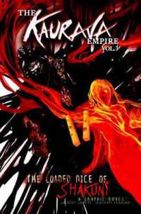 The Kaurava Empire Vol.3 : The Loaded Dice of Shakuni