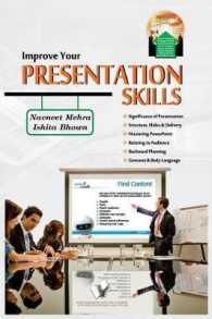Improve Your Presentation Skills (with Youtube Av) : How to Make Effective Presentations and Influence Clients