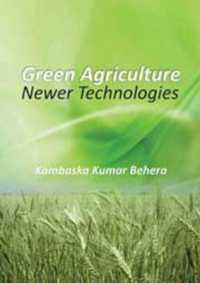 Green Agriculture: Newer Technologies