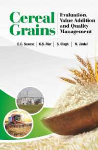 Cereal Grains : Evaluation, Value Addition and Quality Management
