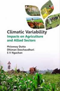 Climatic Variability : Impacts on Agriculture and Allied Sectors