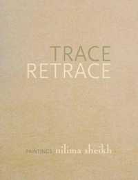 Trace Retrace - Paintings, Nilima Sheikh