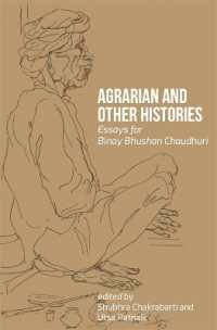 Agrarian and Other Histories - Essays for Binay Bhushan Chaudhuri