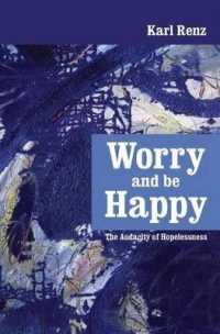 Worry and be Happy