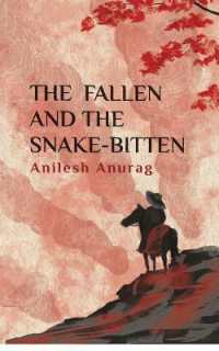The Fallen and the Snake-Bitten