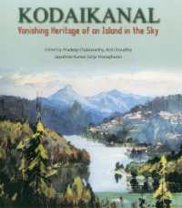 Kodaikanal : Vanishing hHeitage of an Island in the Sky