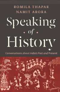 Speaking of History : Conversations about India's Past and Present