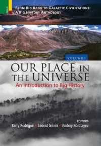 Our Place in the Universe an Introduction to Big History