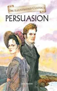 Persuasion : Om Illustrated Classics