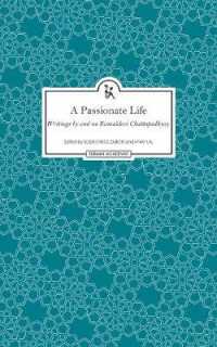 A Passionate Life - Writings by and on Kamladevi Chattopadhyay