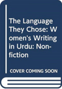 Language They Chose - Women's Writing in Urdu Vol II: Non-Fiction