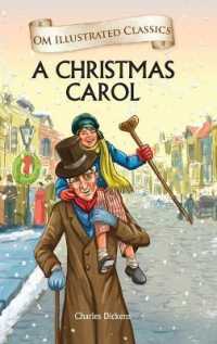 A Christmas Carol - Om Illustrated Classics